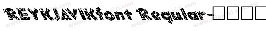 REYKJAVIKfont Regular字体转换